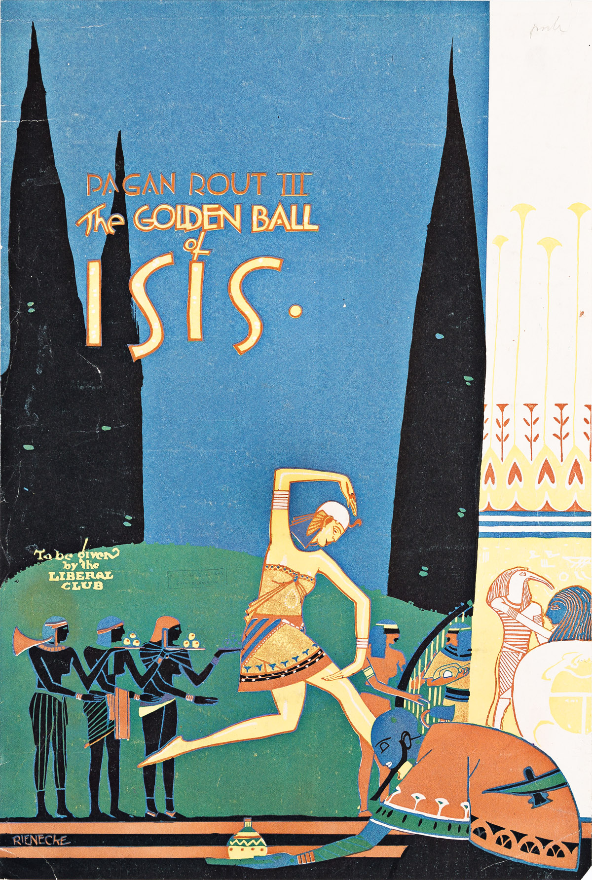 RIENECKE (DATES UNKNOWN) Pagan Rout III the Golden Ball of Isis.